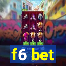 f6 bet